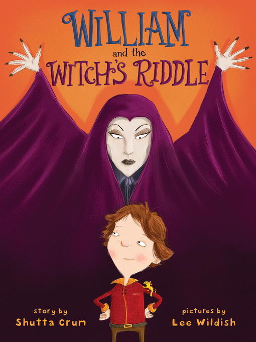 Title details for William and the Witch's Riddle by Shutta Crum - Available